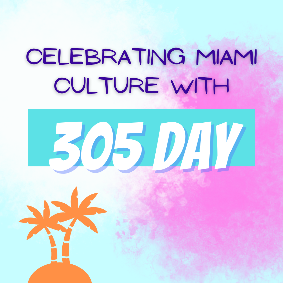 Celebrating Miami Culture With 305 Day The Panther