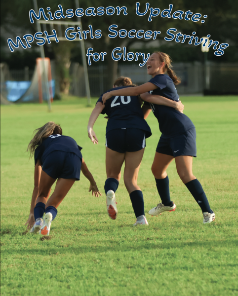 Midseason Update: MPSH Girls Soccer Striving for Glory