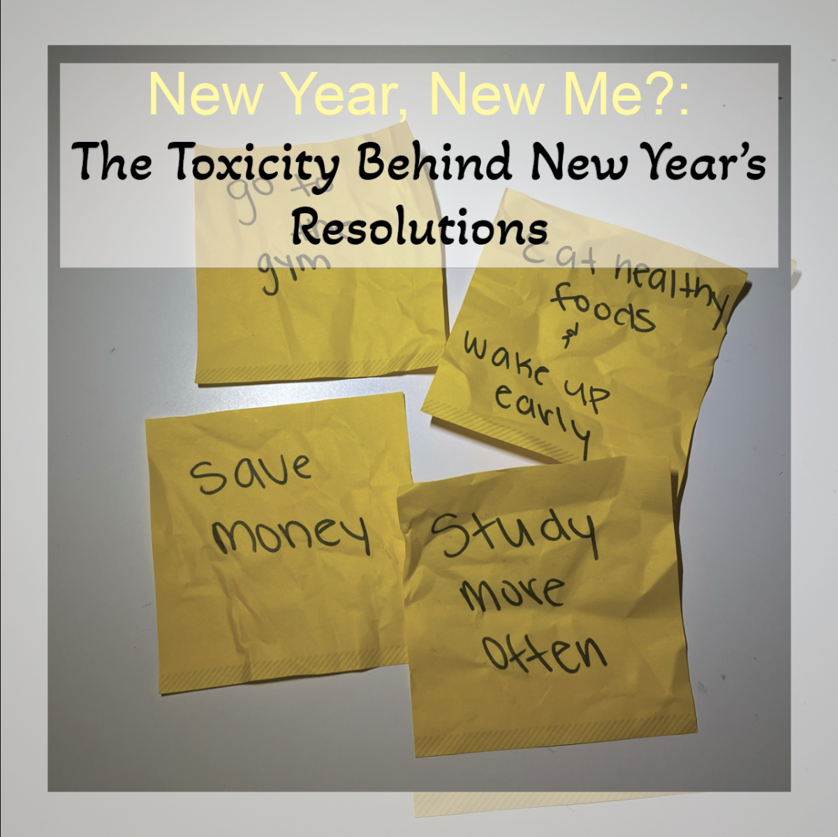 New Year, New Me?: The Toxicity Behind New Year’s Resolutions